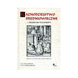 Kaznodziejstwo średniowieczne - Polska na tle Europy