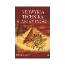Niezwykła technika starożytności