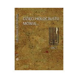 Dzieci Holocaustu mówią...vol.5