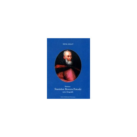 Hetman Stanisław Rewera Potocki