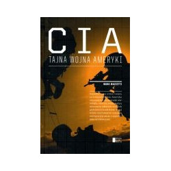 CIA Tajna wojna Ameryki