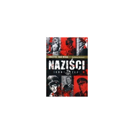 Naziści Ikony zła