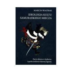 Ideologia kultu samurajskiego miecza