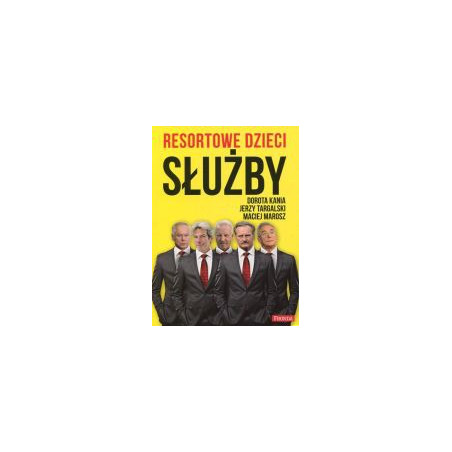 Resortowe dzieci Służby