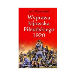 Wyprawa kijowska Piłsudskiego 1920