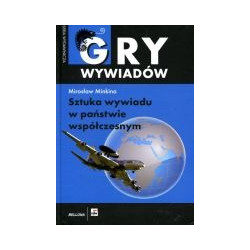 Sztuka wywiadu w państwie współczesnym