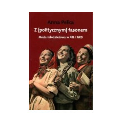 Z politycznym fasonem
