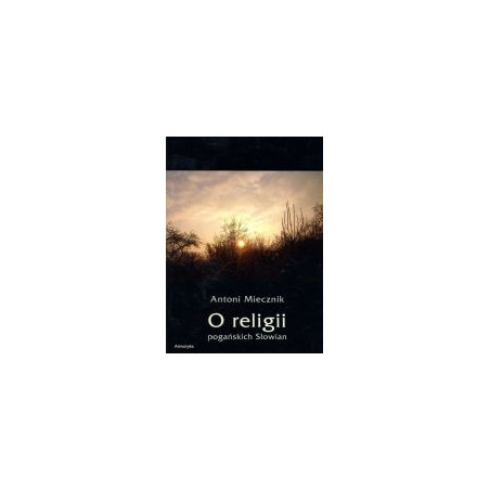 O religii pogańskich Słowian