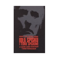 Idea spisku i teorie spiskowe w świetle analiz krytycznych i badań historycznych
