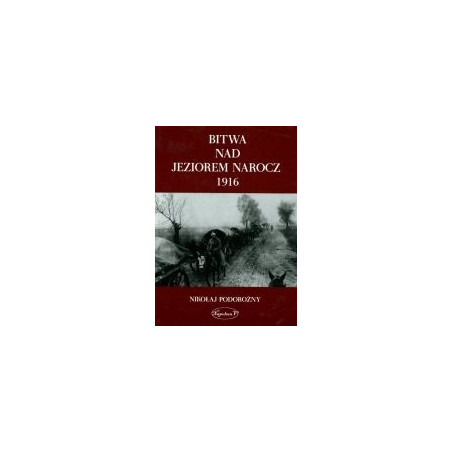 Bitwa nad jeziorem Narocz 1916