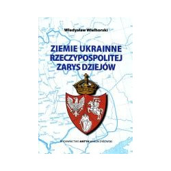Ziemie Ukrainne Rzeczypospolitej