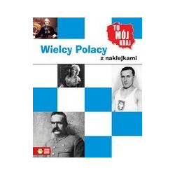 Wielcy Polacy z naklejkami