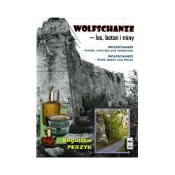 Wolfschanze - las, beton i miny