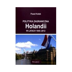 Polityka zagraniczna Holandii w latach 1945-2012