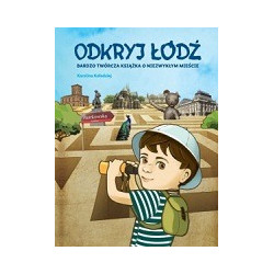 Odkryj Łódź