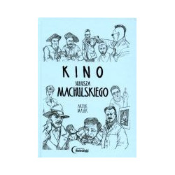 Kino Juliusza Machulskiego