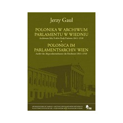 Polonika w Archiwum Parlamentu w Wiedniu