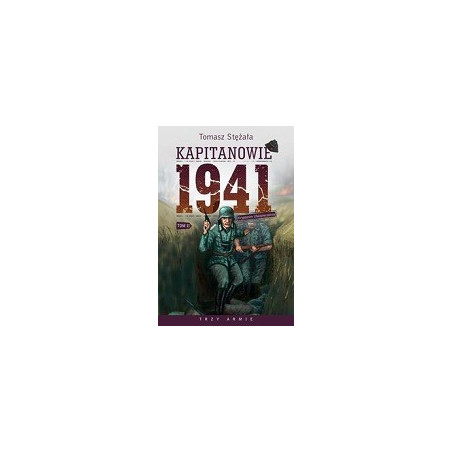 Kapitanowie 1941 tom 2