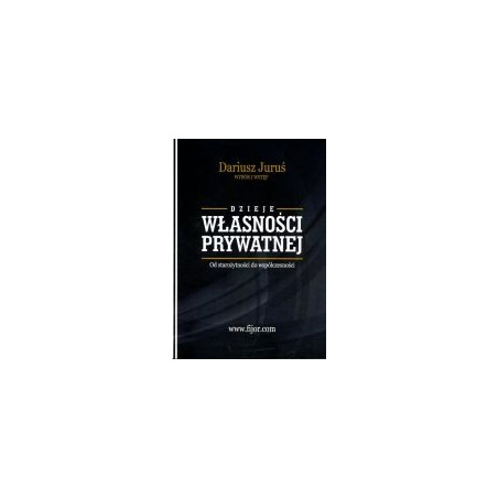 Dzieje własności prywatnej