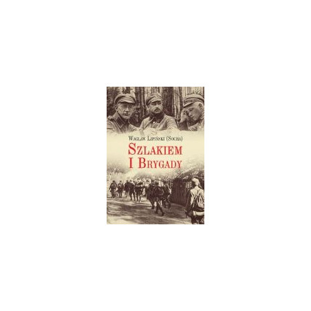 Szlakiem I Brygady