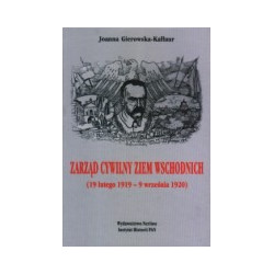 Zarząd Cywilny Ziem Wschodnich (19 lutego 1919 - 9 września 1920)