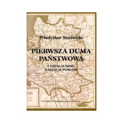 Pierwsza Duma Państwowa i działalność naszych posłów