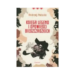 Księga legend i opowieści bieszczadzkich