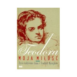 Teodora, moja miłość