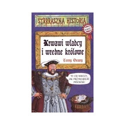 Krwawi władcy i wredne królowe