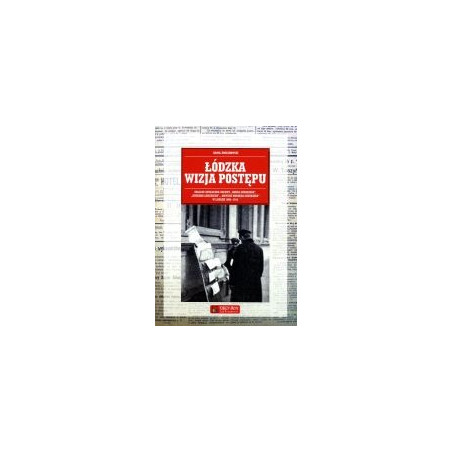 Łódzka wizja postępu