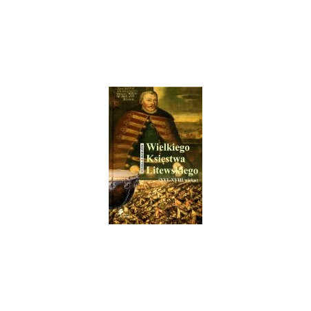 Studia z dziejów Wielkiego Księstwa Litewskiego