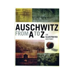 Auschwitz from A to Z