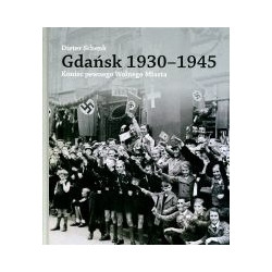 Gdańsk 1930 - 1945