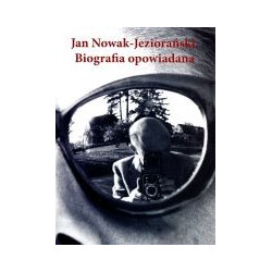 Jan Nowak-Jeziorański. Biografia opowiadana