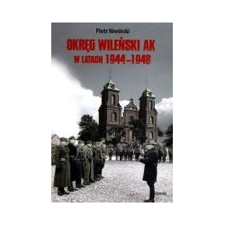 Okręg Wileński AK w latach 1944-1948