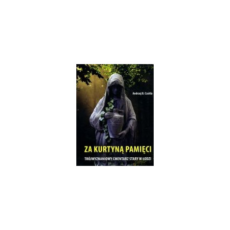 Za kurtyną pamięci