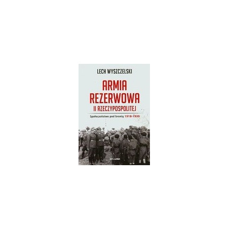 Armia rezerwowa II Rzeczypospolitej