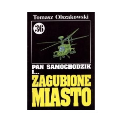 Pan Samochodzik i zagubione miasto cz. 36