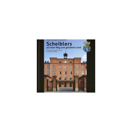 Scheiblers auf dem Weg zum gelobten Land