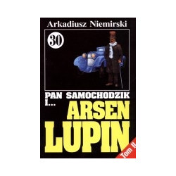 Pan Samochodzik i Arsen Lupin cz. 30 tom 2