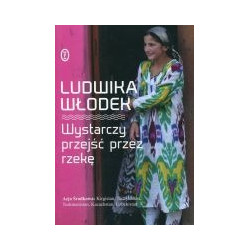 Wystarczy przejść przez rzekę