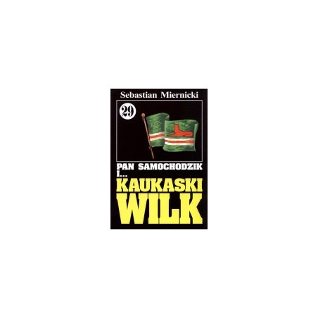 Pan Samochodzik i Kaukaski Wilk cz. 29