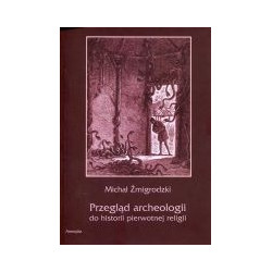 Przegląd archeologii do historii pierwotnej religii