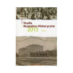 Studia Muzealno-Historyczne t. V