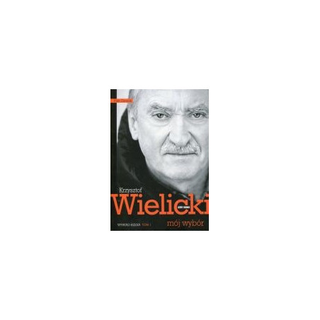 Mój wybór t. I