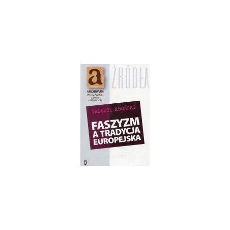 Faszyzm a tradycja europejska