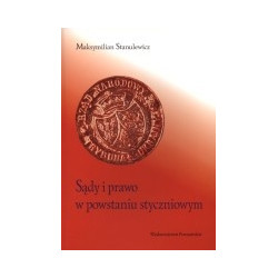 Sądy i prawo w powstaniu styczniowym