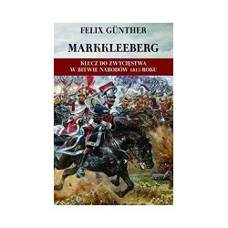 Markkleeberg Klucz do zwycięstwa w Bitwie Narodów 1813 roku