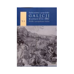 Społeczeństwo i gospodarka Galicji w latach 1772-1867