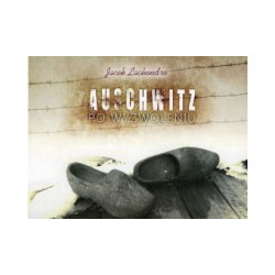 Auschwitz po wyzwoleniu